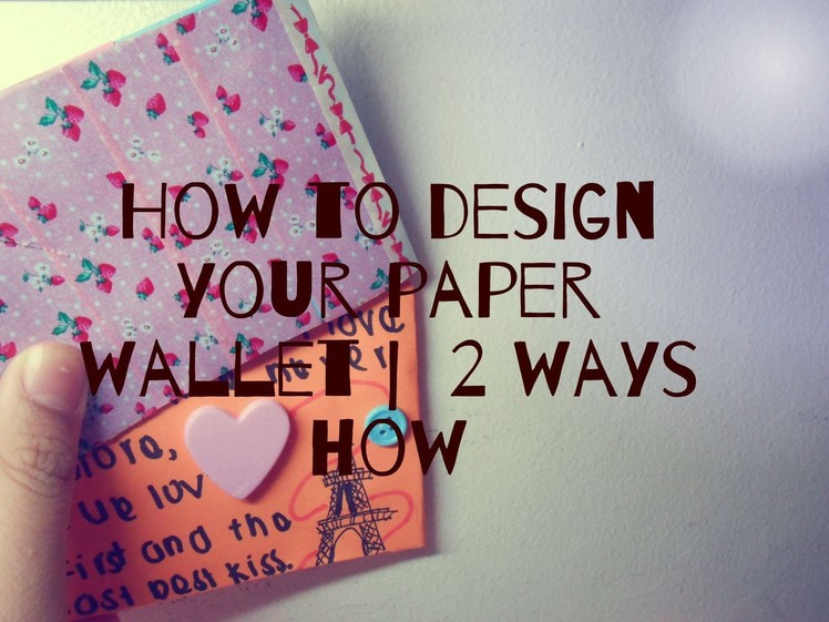 Design your paper wallet |  2 ways how