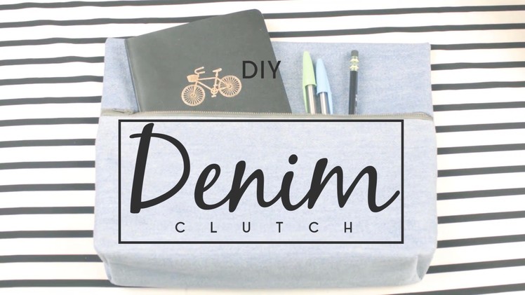 DIY - DENIM CLUTCH