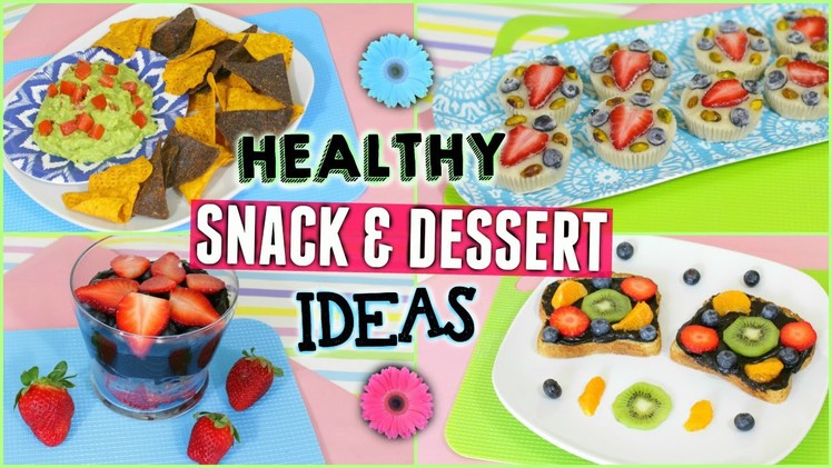 Healthy Snack & Treat Ideas for After School or Work! (Easy & Delicious) ♡ | Jessica Reid