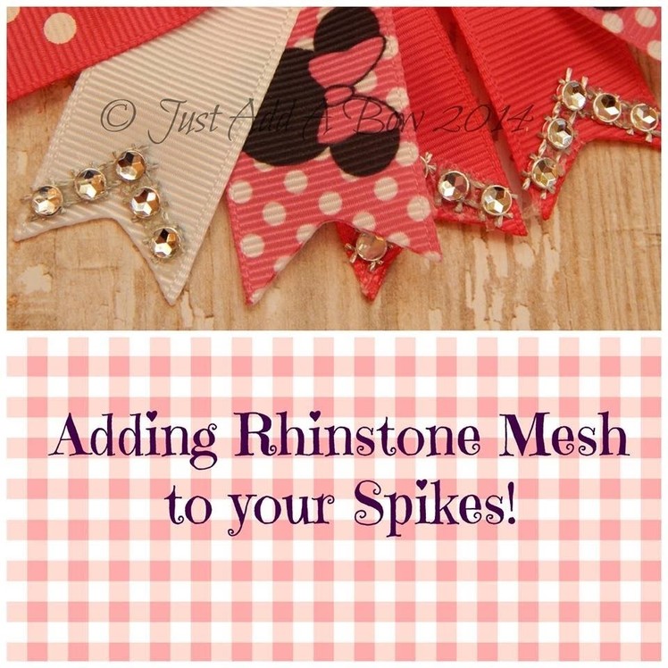 HOW TO: Add Rhinstone Mesh to your Spikes by Just Add A Bow