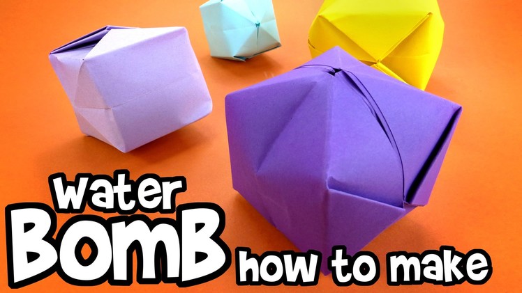 How to make - Water Bomb