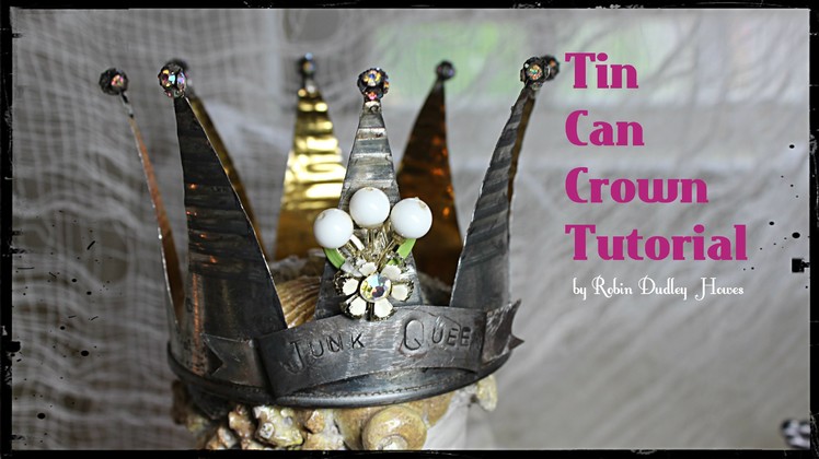 Tin Can Crown Tutorial: DIY crown, wedding, recycled crafts,  tin can crown