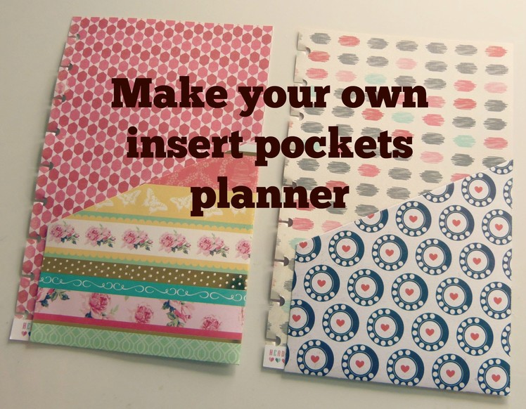 DIY Make your own insert pockets for your planners!!  by SaCrafters:How to:Tutorial