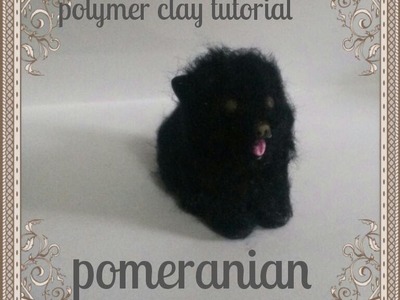 Miniature Black Pomeranian-Polymer Clay Tutorial.DIY