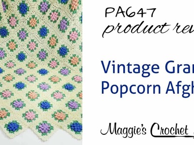 Vintage Granny Popcorn Afghan Crochet Pattern Product Review PA647