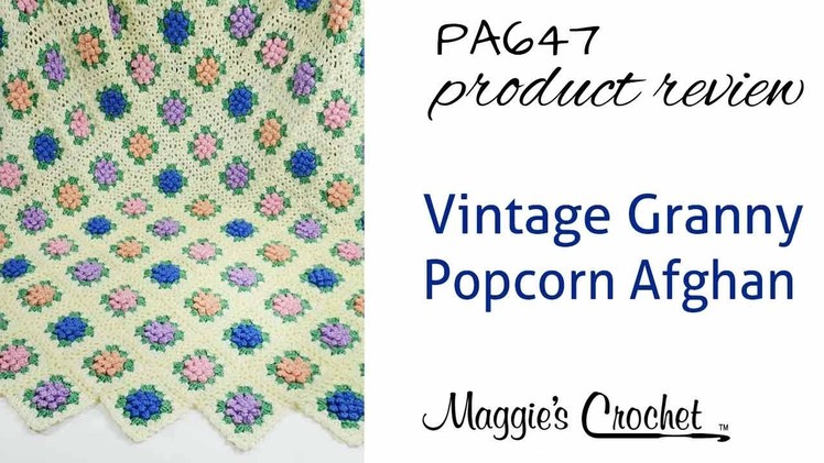 Vintage Granny Popcorn Afghan Crochet Pattern Product Review PA647