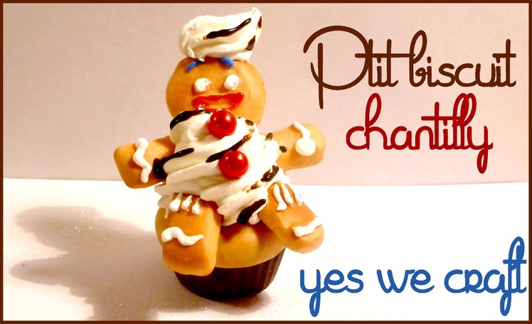 [Yes We Craft ll Xmas edition] 4# P'tit Biscuit Chantilly. Shrek Gingerbread