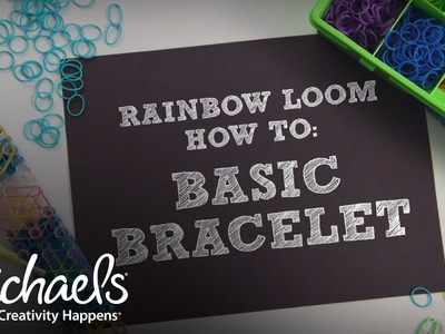 Basic Bracelet | Rainbow Loom® How To | Michaels