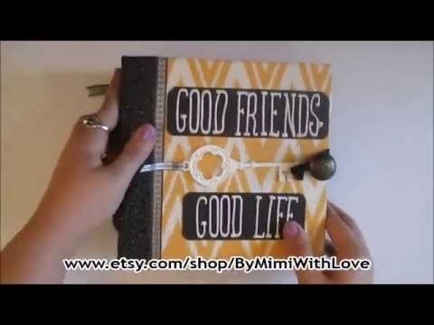 Good Friends, Good Life Scrapbook Album ByMimiWithLove FOR SALE