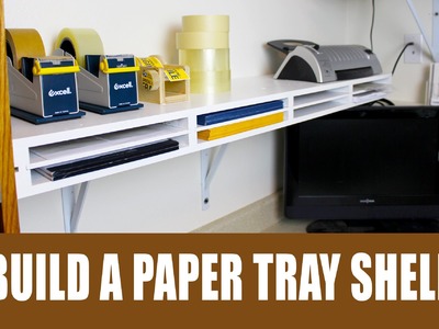 How to build a shelf with built in paper trays