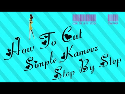 How to cut simple kameez