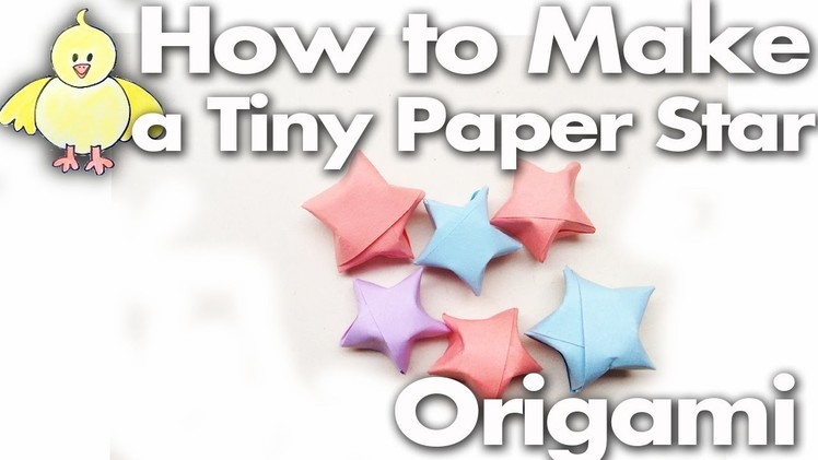 How to Fold a Tiny Cute Paper Lucky Star - Step by Step Easy Lesson Origami