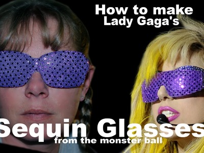 How to make Lady Gaga's Purple Sequin Glasses From the Monster Ball