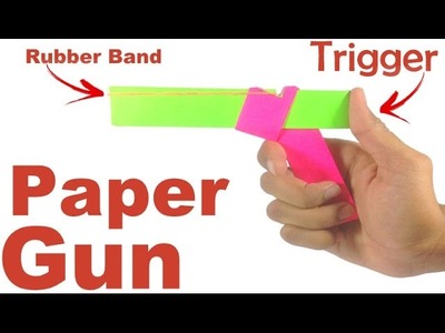 How to Make Paper Gun That Shoots | origami |