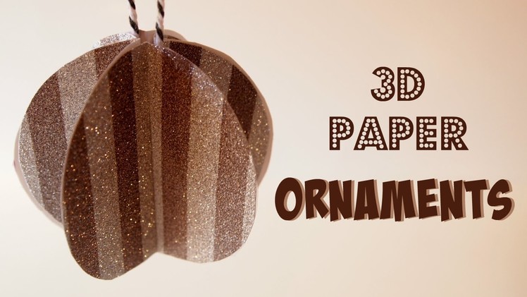 CraftasticTV - 3D Paper Ornament