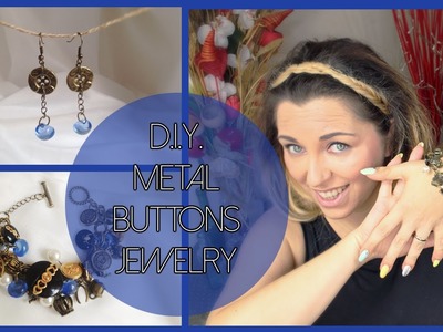 D.I.Y. jewelry out of buttons - Bigiotteria fai da te con bottoni