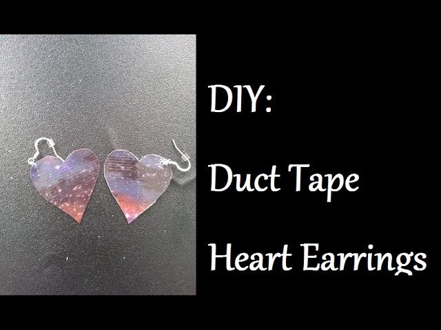 DIY: Duct Tape Heart Earrings