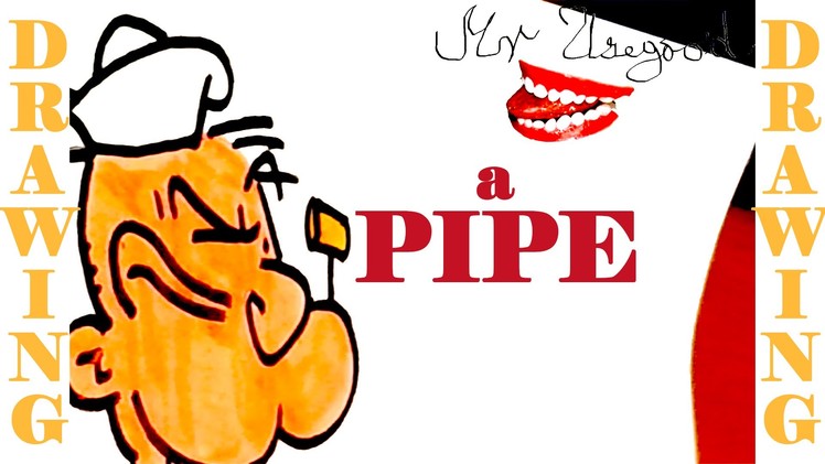 DIY How to draw easy stuff but cool on paper: draw a PIPE Step by Step EASY-Popeye PIPE