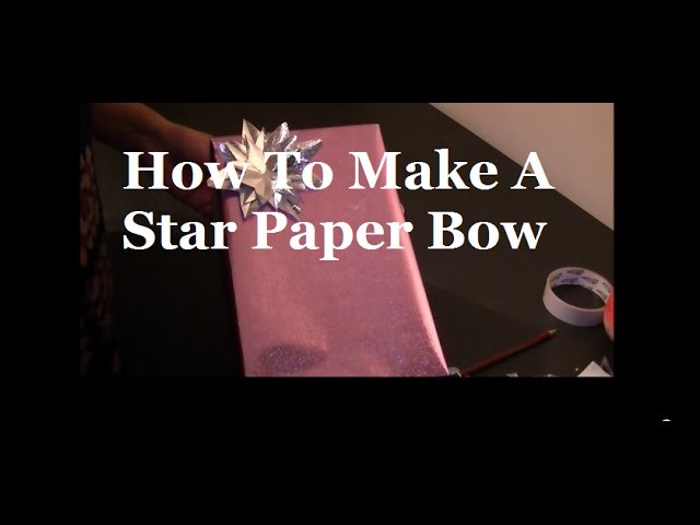 Gift Wrapping Video by Neelam Meetcha - How To Make A Star Paper Bow