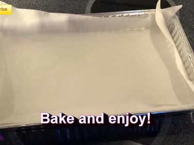 How to Cut Parchment Paper to Fit the Sides & Bottom of a  Square or Rectangle Baking Pan