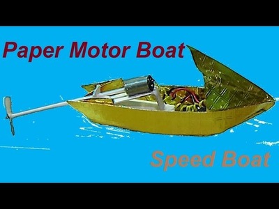 How to make a paper speed boat