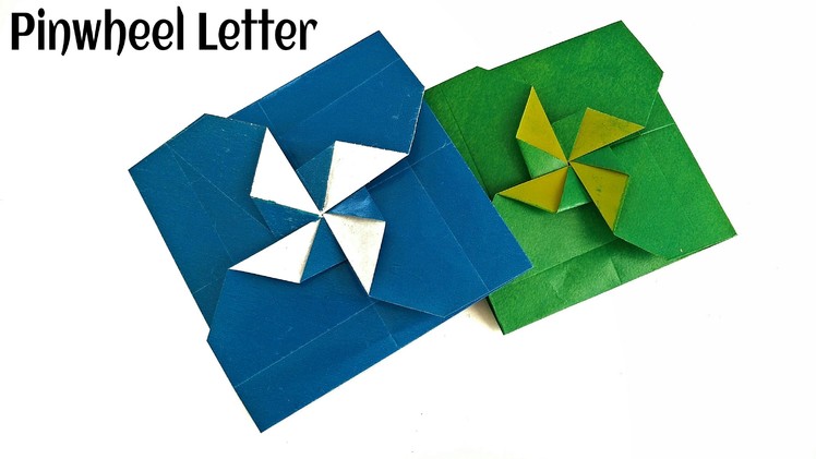 Origami Paper - " Secret Pinwheel letter.Card"  - Very Easy to make !!