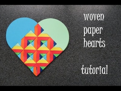 Woven paper hearts - tutorial - dutchpapergirl