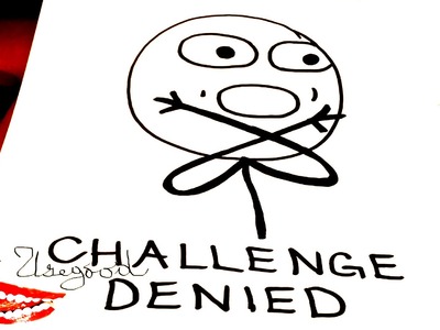 DIY How to draw Meme Faces Step by Step - Memes: draw CHALLENGE DENIED Guy - a STICKMAN