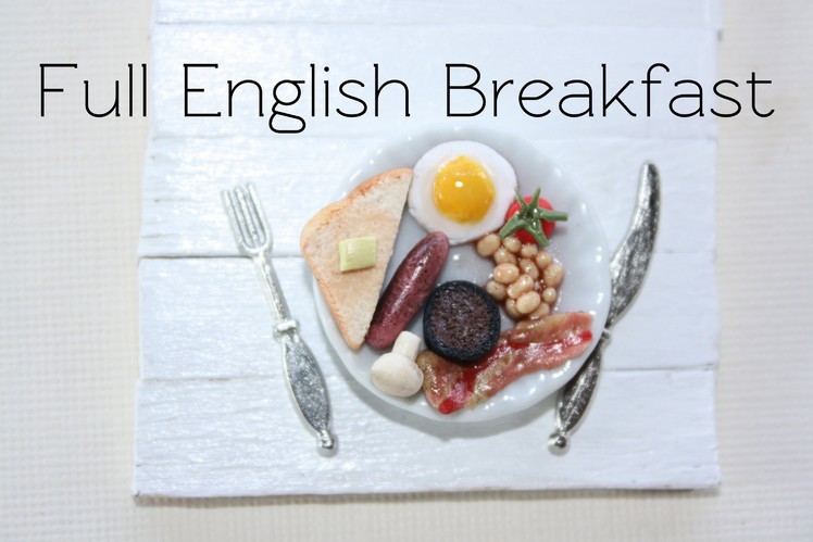Full English Breakfast - Clay Food Tutorial