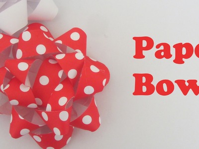How to Make a Paper Bow for Presents