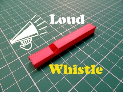 How to Make a Paper Whistle that Works Great - Easy Tutorials
