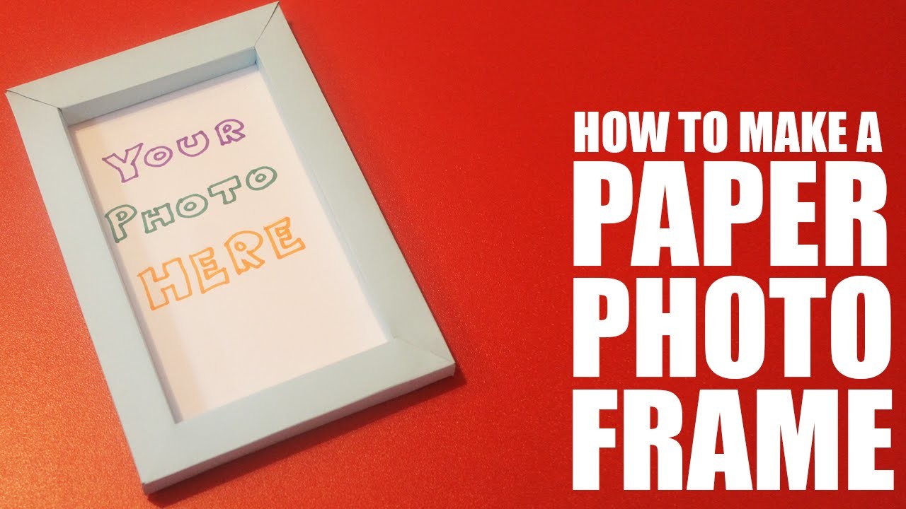 How to make a photo frame with paper