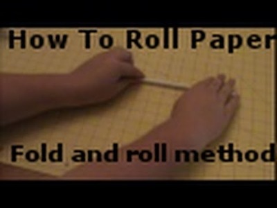 How To Roll Paper Tubes: Folding Method