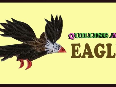 Paper quilling eagle
