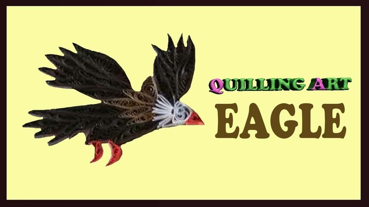 Paper quilling eagle