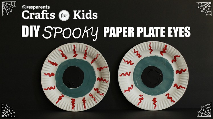 Spooky Paper Plate Eyes | Crafts for Kids | PBS Parents