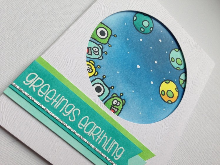 Greetings earthling, card tutorial With The Alley Way Stamps