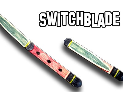 How To Make a Switchblade of Popsicle Sticks