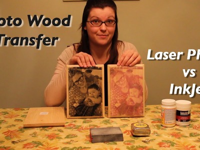 Photo Wood Transfer: Laser vs InkJet Photos