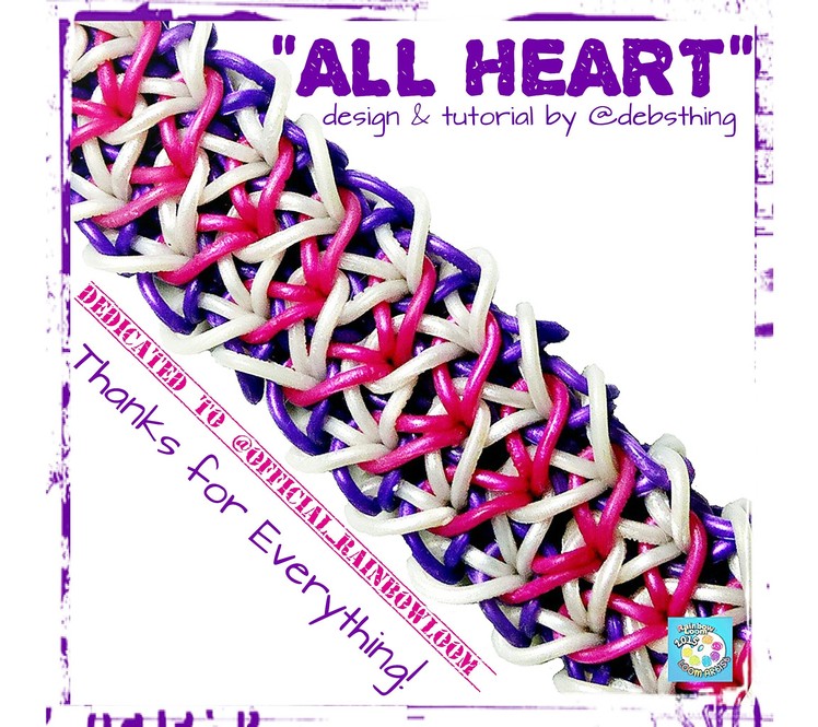 Rainbow Loom Bracelet "ALL HEART" (Original Design) (ref #5aa)