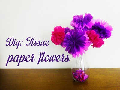 DIY: Tissue Paper Flowers Tutorial | Princess Sunshine