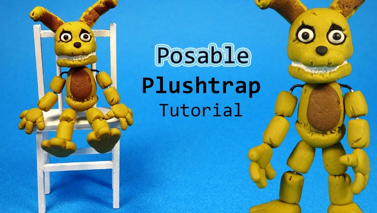 Five Nights At Freddy's 4 Plushtrap Posable Figure Polymer Clay Tutorial