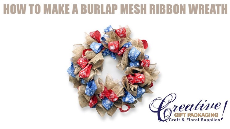 How to make a Burlap Wreath with Floral Printed Ribbon