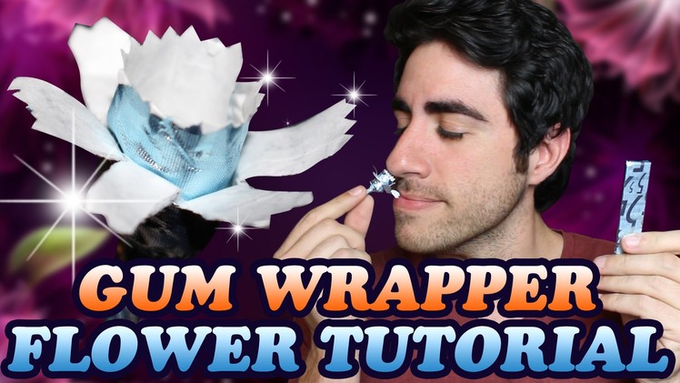 How To Make a Gum Wrapper Flower - DIY