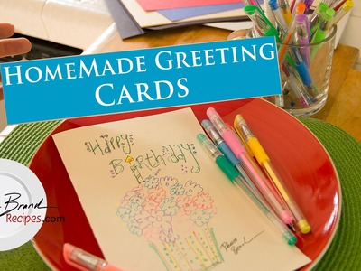 How to Make Homemade Greeting Cards - DIY