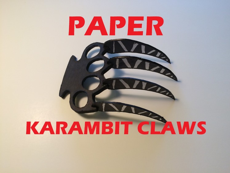 How to Make Paper Karambit Claws| Paper Wolverine Claws