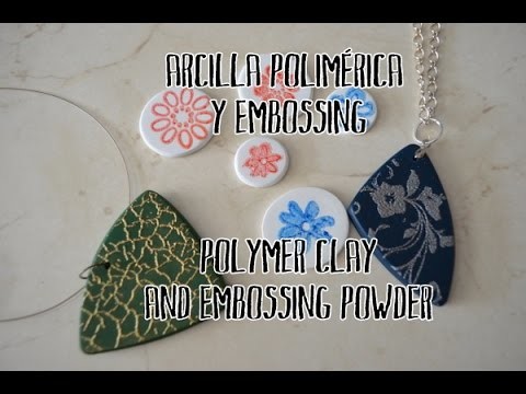 Arcilla polimérica y embossing - Polymer clay and embossing powder ENG SUB