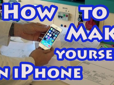DIY : How to make yourself an iPhone 7, 6 or 5 at home (not a fake)