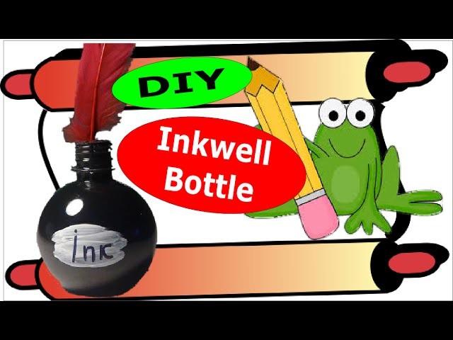 DIY Recycled Crafts for Kids: Easy Made Inkwell Bottle