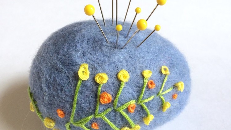 How to Make a Felted Egg Pincushion: with Beginner Hand Embroidery
